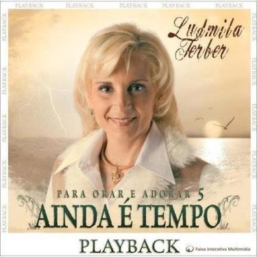 Imagem de Cd Ludmila Ferber Ainda É Tempo (Play-Back) - Som Livre