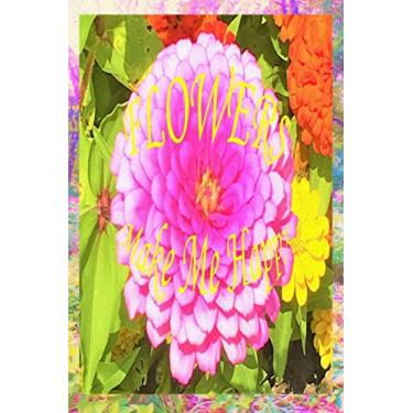 Imagem de Flowers Make Me Happy: Recipe Book and Cooking Journal - Pretty Round Pink Zinnia in the Summer Garden