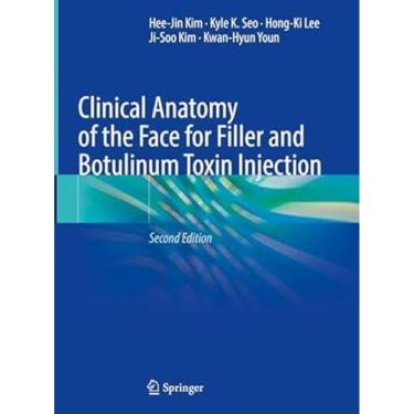 Imagem de Clinical Anatomy Of The Face For Filler And Botulinum Toxin Injection