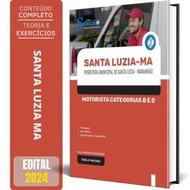Imagem de Apostila Prefeitura Santa Luzia Ma 2024 Motorista Categorias - Editora