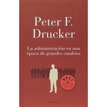 Imagem de Administracion En Una Epoca De Grandes Cambios