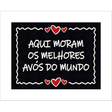 Imagem de CAPACHO AQUI MORAM OS MELHORES AVÓS DO MUNDO (PRETO)