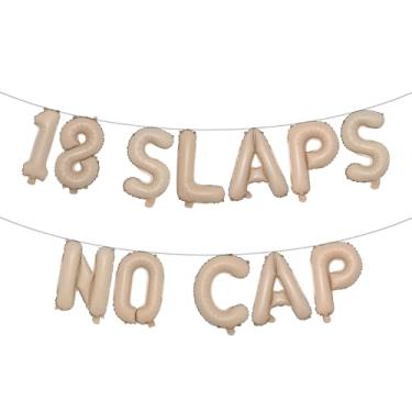 Imagem de 18 Slaps No Cap Banner Balão Multicolorido - Suprimentos de festa de 18 anos, ideias, presentes e decorações (18 SLAPS NO CAP Caramelo)