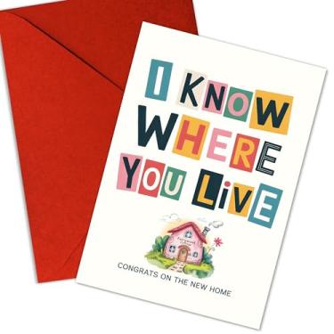 Imagem de Cartão de casa novo engraçado I Know Where You Live Quirky Housewarming Greeting Parabéns pela nova casa presente para novos proprietários, amigos, vizinhos, compradores pela primeira vez, clientes