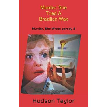 Imagem de Murder, She Tried A Brazilian Wax: Murder, She Wrote parody 2