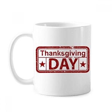 Imagem de Caneca com estampa de selo de feliz dia de Ação de Graças cerâmica xícara de porcelana de café louça