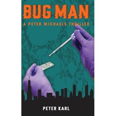 Imagem de Bug Man: A Peter Michaels Thriller