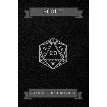 Imagem de Scout Character Chronicle: Fantasy Style Roleplay Game, Character Journal/notebook. 140 pages