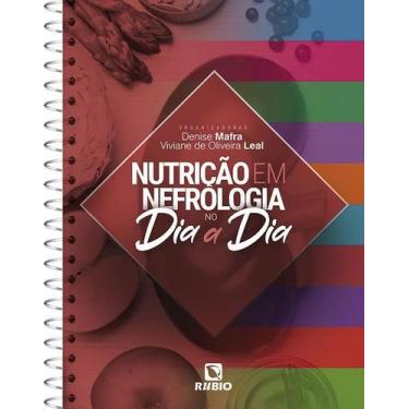 Imagem de Nutrição em Nefrologia no Dia a Dia - EDITORA RUBIO LTDA.