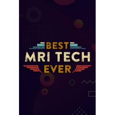 Imagem de Christmas Journal & Planner - World's Best MRI Tech Graphic MRI Technologist Gift Xmas Nice: MRI Tech, Lined writing notebook journal for christmas lists, planning, menus, gifts, and more,Daily