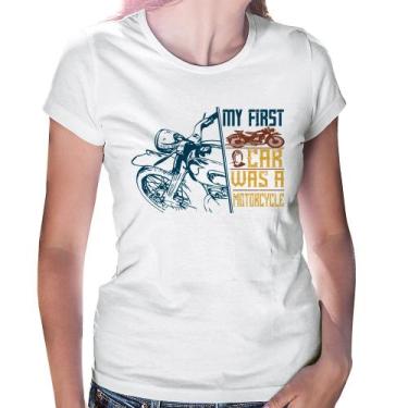 Imagem de Baby Look My First Car Was A Motorcycle - Foca na Moda, Branco, G