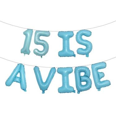 Imagem de 15 is a Vibe Banner de balão, decorações engraçadas de 15 anos para meninos, meninas, adolescentes de 15 anos, artigos para festas de 15 anos, ideias de presentes (15 IS A VIBE azul claro)