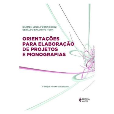Imagem de Orientações Para Elaboração De Projetos E Monografias