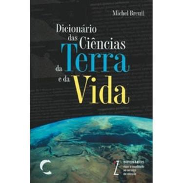 Imagem de Dicionario Das Ciencias Da Terra E Da Vida