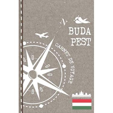 Imagem de Budapest Carnet de Voyage: Cahier de Voyageurs Dot Grid Pointillé A5 - Dotted Journal de bord pour Ecrir. Livre pour l'écriture, dessiner. Souvenirs d'activités vacances - Notebook á points