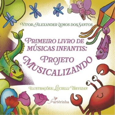 Imagem de Primeiro Livro De Músicas Infantis