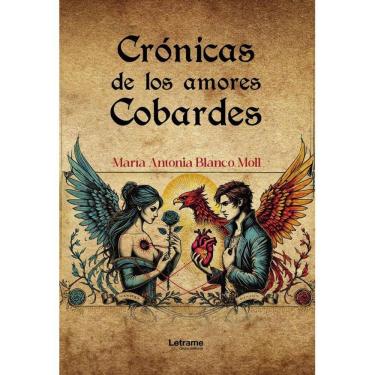 Imagem de Crónicas de los amores cobardes - Espanhol