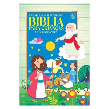 Imagem de Bíblia Infantil Letras Grandes - As Mais Belas Histórias Da Bíblia Para Crianças