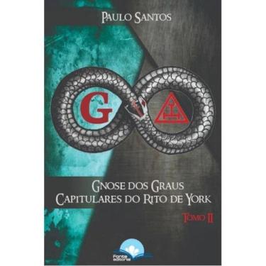 Imagem de Gnose dos graus capitulares do rito de york v. 2 - CONTRA O VENTO