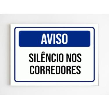 Imagem de Placa De Sinalização Silêncio Nos Corredores Mdf 20X29 A4 - Mago Das C