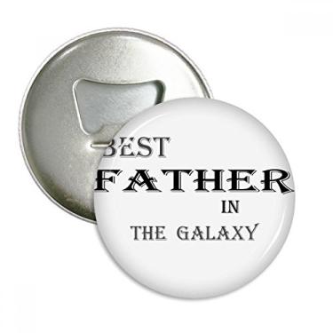 Imagem de Emblema multifuncional com ímã de geladeira Best Dad in the Galaxy Festival