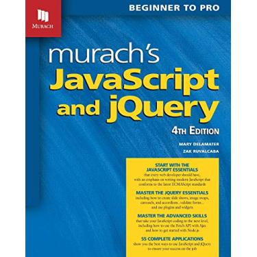 Imagem de Murach's JavaScript and Jquery (4th Edition): Beginner to Pro