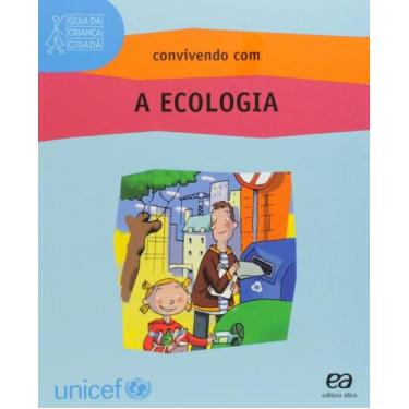 Imagem de Livro - Convivendo Com A Ecologia - Editora Ática
