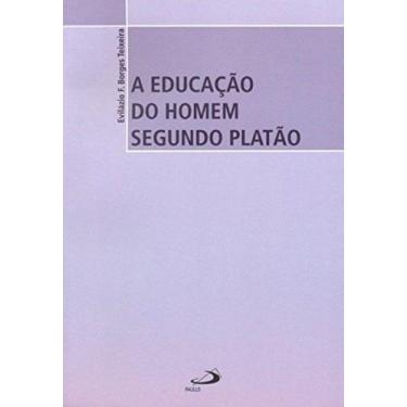 Imagem de Educacao Do Homem Segundo Platao, A - Col. Filosofia - 2 - PAULUS, 3