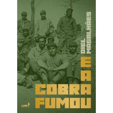 Imagem de Livro - E a cobra fumou