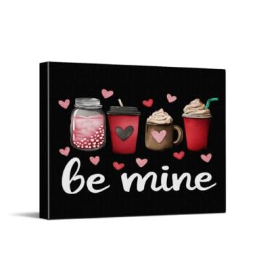 Imagem de CYFDYVT Adorável Be Mine Impressão de arte de parede do Dia dos Namorados com design fofo de café, bebidas e corações para decoração de casa romântica, arte em tela para quarto, sala de estar, 25 x 20