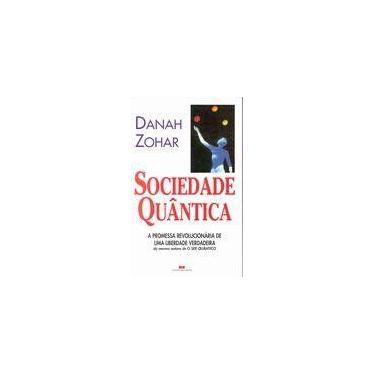 Imagem de Sociedade quantica (capa nova) - GRUPO EDITORIAL RECORD
