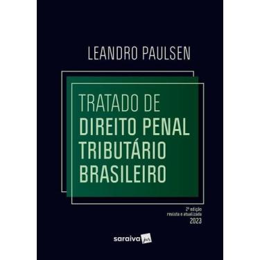 Imagem de Livro - Tratado de Direito Penal Tributário Brasileiro - 2ª edição 202