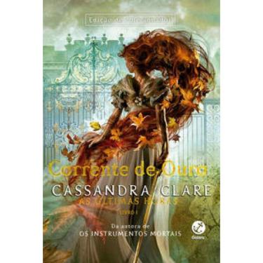 Imagem de Corrente de ouro (Vol 1. As últimas horas)