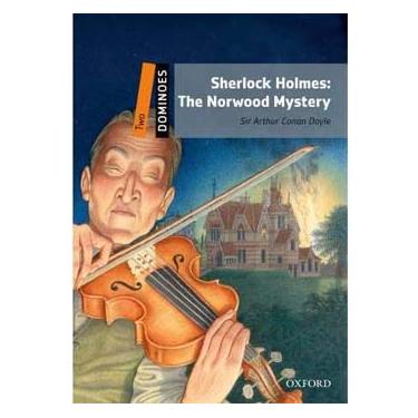 Imagem de Livro - Sherlock Holmes and the Norwood Mystery - Level 2 - Col. Dominoes - Arthur Conan Doyle