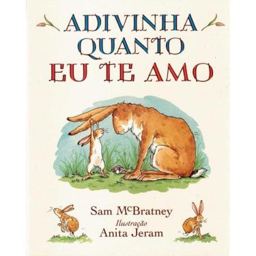 Imagem de Adivinha Quanto Eu Te Amo - Capa Dura - 4ª Ed