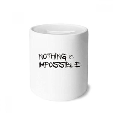 Imagem de DIYthinker Caixa de cerâmica com citação Nothing is Impossible Money Box