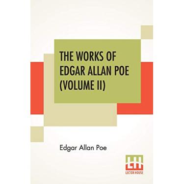 Imagem de The Works Of Edgar Allan Poe (Volume II): The Raven Edition