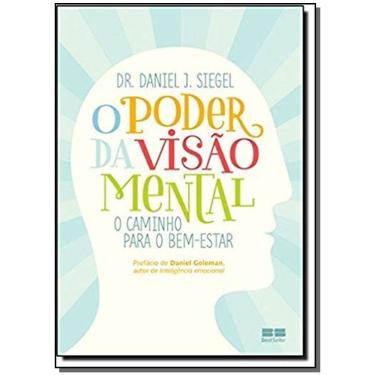 Imagem de o Poder Da Visao Mental: o Caminho Para o Bem-estar