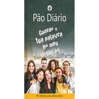 Imagem de Pao Diario Para Adolescentes - Guardo A Tua Palavra No Meu Coracao