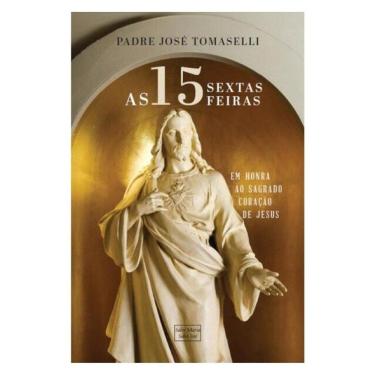 Imagem de As 15 Sextas Feiras Em Honra Ao Sagrado Coração De Jesus