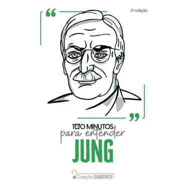 Imagem de Coleção Saberes - 100 Minutos Para Entender Jung