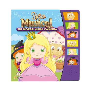Imagem de Livro Musical - Fui Morar Numa Casinha