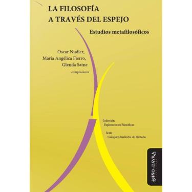 Imagem de La filosofía a través del espejo. Estudios metafilosóficos - Espanhol