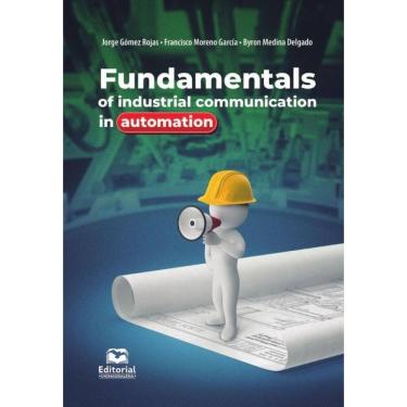 Imagem de Fundamentals of industrial communications in automation - Inglês