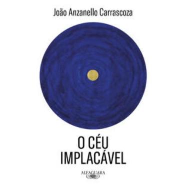 Imagem de Livro - O céu implacável - Alfaguara