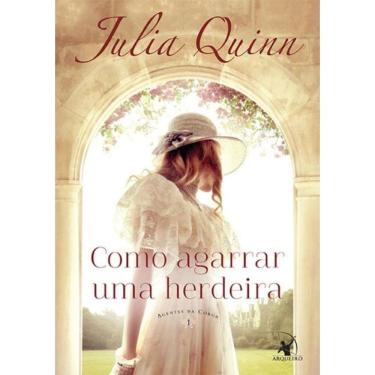 Imagem de Como Agarrar Uma Herdeira