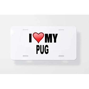 Imagem de Capa para placa de carro I Love My Pug – Capa para placa de carro – Capa para placa de carro 15,24 x 30,48 cm