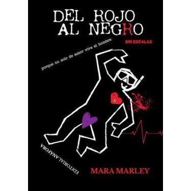 Imagem de Del rojo al negro, sin escalas - Editorial Anáfora