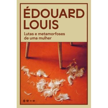 Imagem de Livro - Lutas e metamorfoses de uma mulher