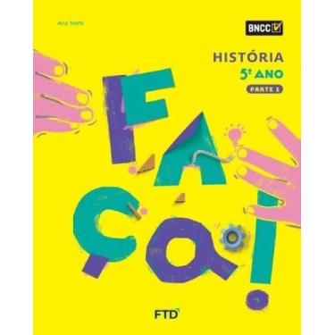 Imagem de Conjunto Faça! : História - 5º Ano - FTD (DIDATICOS), 3
